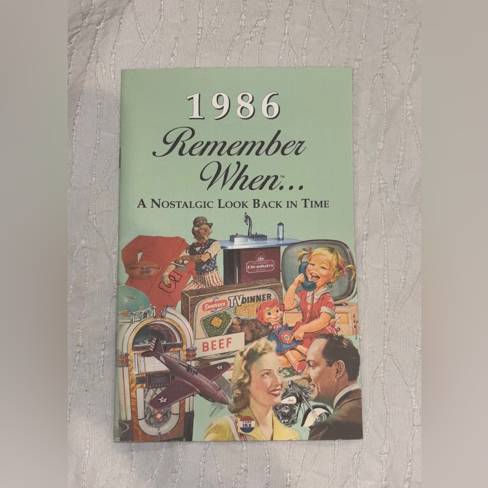Brand New 1986 Remember When… A Nostalgic Look Back In Time Book